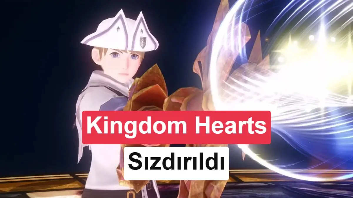 Kingdom Hearts: Missing-Link sızıntısı yeniden gündemde: açılış sekansı neyi anlatıyor?