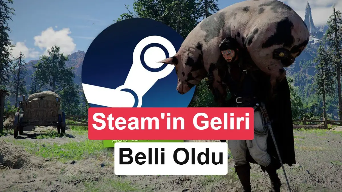 Steam’in 2026 geliri ne ihtimalle rekora taşıyor? Detaylar ve etkileri
