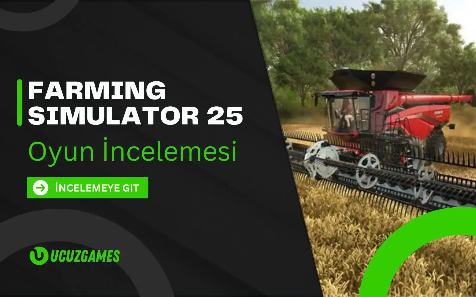 Farming Simulator 25 Oyun İncelemesi