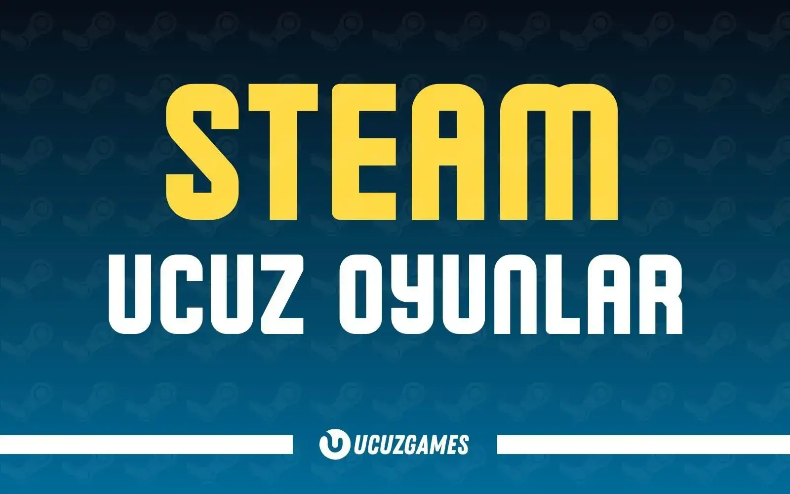Steam'de Bulabileceğiniz En Uygun Fiyatlı Oyunlar