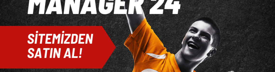 Football Manager 2024 (FM24) Satın Al - En İyi Oyun Fırsatları